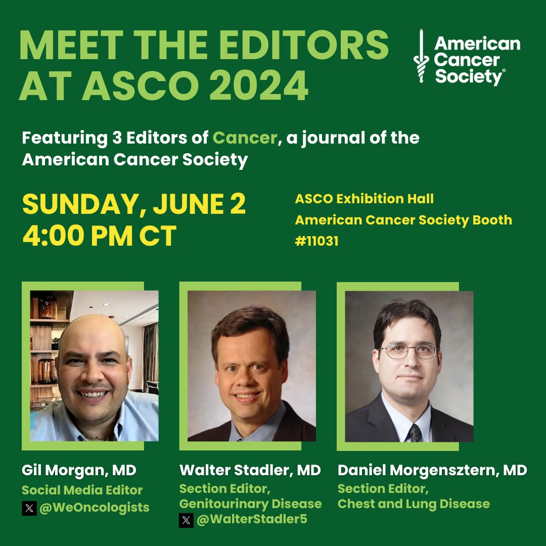 📣 We're hosting a Meet and Greet at #ASCO24 with our #SoMe Editor @weoncologists (@OncoAlert) and Section Editors Dr. Daniel Morgensztern of @WUSTLmed and @WalterStadler5 of @UChicagoMed! Plan a stop by the @AmericanCancer booth at 4pm on Sunday right after the @ASCO Plenary.