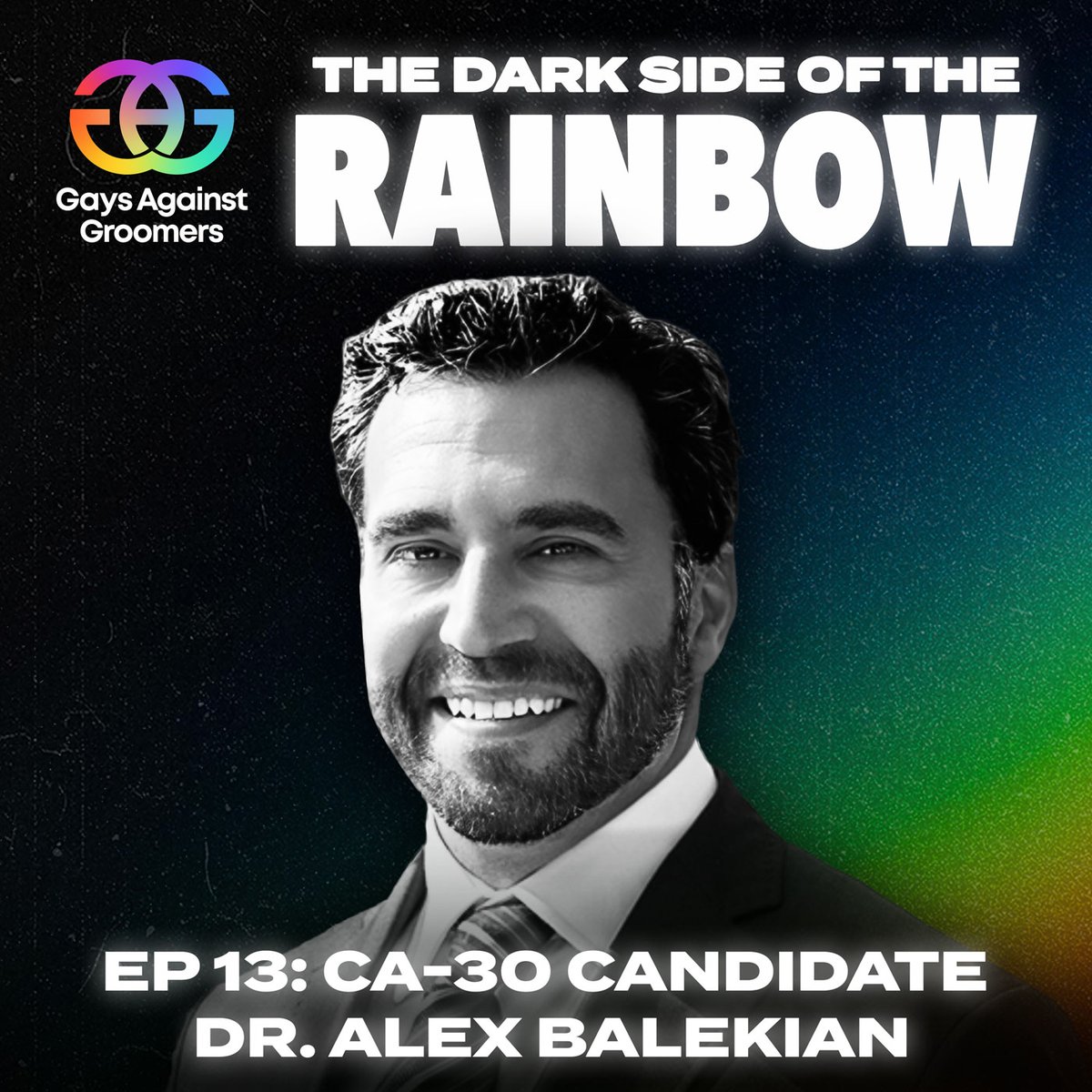 🎙️Episode 13 of The Dark Side of the Rainbow is out now! Gender Identity, Child Protection and the Law with CA-30 House Candidate Dr. @AlexBalekian Tune in for the riveting conversation surrounding the battle to protect children from the radical trans agenda. Available now