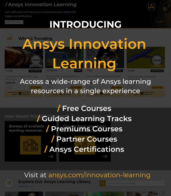 Introducing Ansys Innovation Learning—a streamlined experience for accessing learning resources developed by Ansys and its partners. Here you can browse hundreds of resources and filter by category, skill level, language and more. Start learning today! bit.ly/3KaUfMt