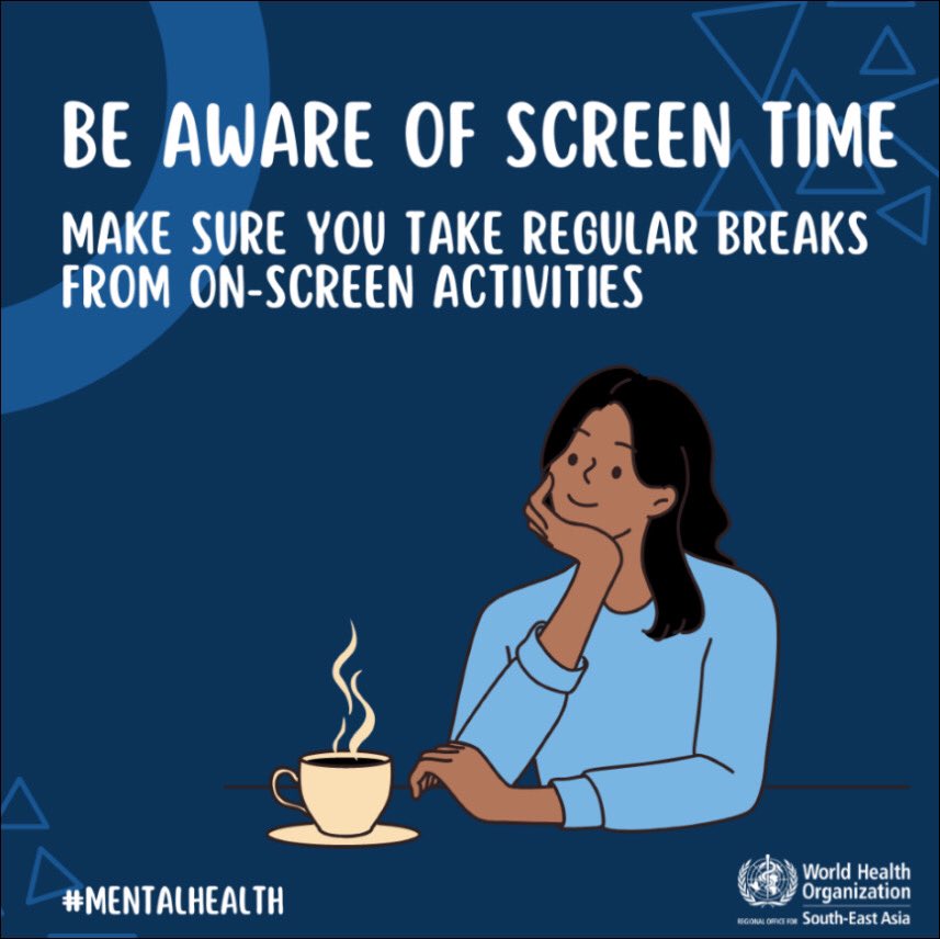 Take care of your #mentalhealth. Take regular breaks from on-screen activities.
 
#MentalHealthMonth
