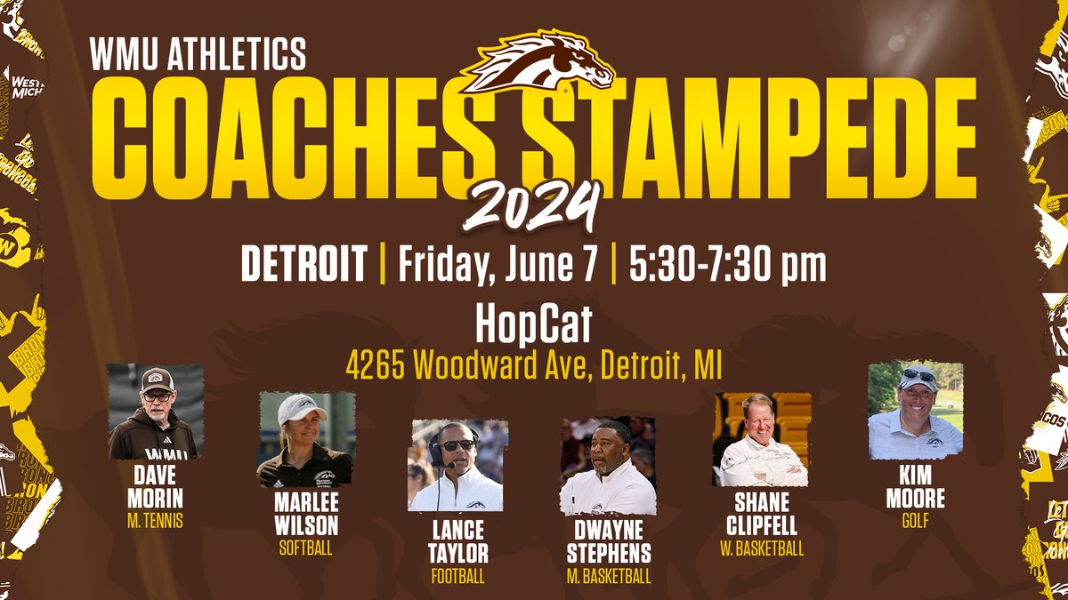 Join us in Detroit on June 7 for our Coaches Stampede! Connect with WMU Athletics leadership & coaches while celebrating your Bronco pride! For more info. and to register for this FREE event, visit wmubroncos.com/coachesstampede