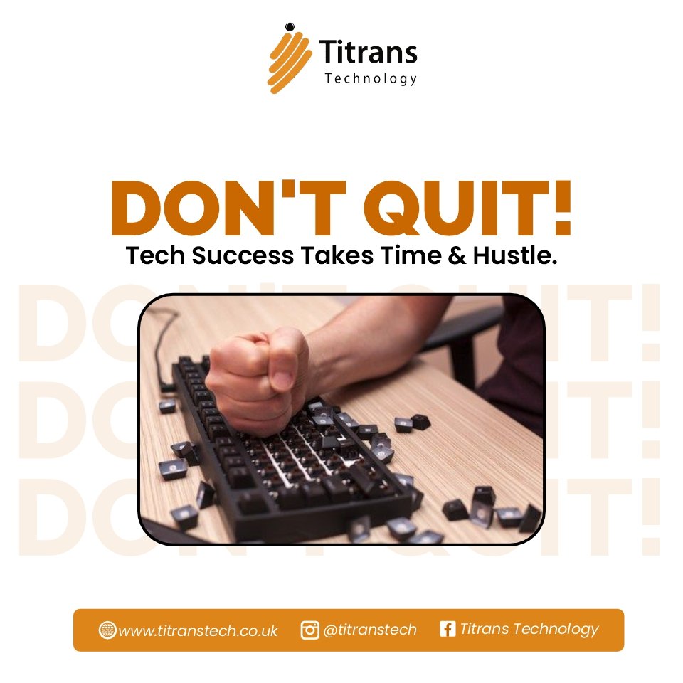 Stay motivated on your tech journey! 

Remember, the path to success is paved with determination and hard work. Keep pushing forward and don't let anything hold you back. 

Your future in tech starts here with Titrans Technology! 

#TechJourney #StayMotivated