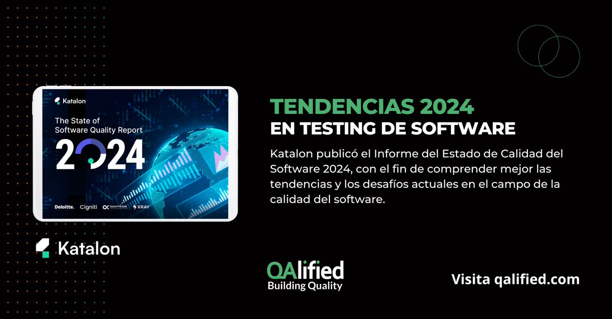 📣 ​​¡Recurso de interés! <a href="/KatalonPlatform/">Katalon</a> lanzó The State of Software Quality Report 2024 📊, un informe completo y detallado que reúne las opiniones de 4.000 profesionales del #softwaretesting.

Descubre los principales insights del informe aquí: 
👉bit.ly/4boK56X