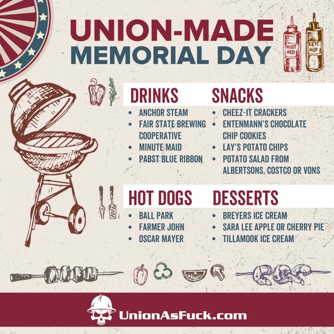 #MemorialDay is coming up.  If you're celebrating, make sure it's #UnionMade 
#UnionAsFuck #UnionAF #UnionAFLocal69