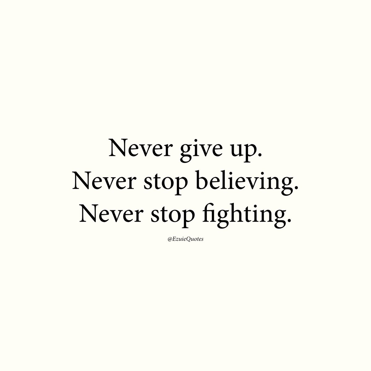 Never give up