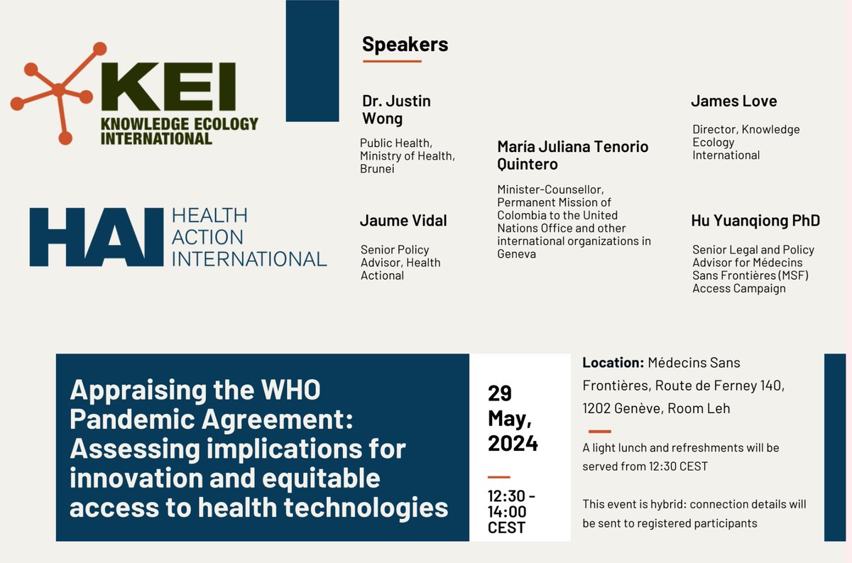 29 May 2024 - Save the Date - Appraising the WHO Pandemic Agreement: Assessing implications for innovation and equitable access to health technologies #WHA77 <a href="/KEI/">Kei</a> <a href="/HAImedicines/">Health Action International</a> <a href="/WHO/">World Health Organization (WHO)</a>