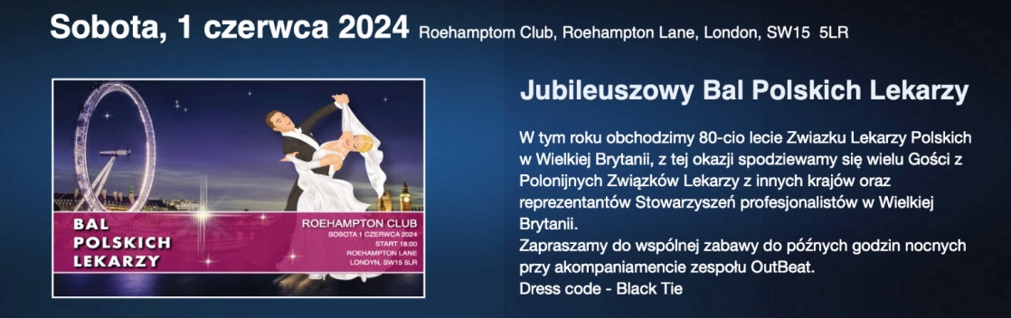 Any of PUMS medical alumni in the UK are cordially invited to join the Polish Doctors' Ball - Bal Polskich Lekarzy - a charity social event organized by @PMAinGB on June 1st in Roehamption Club in London: tickettailor.com/events/polishm… 🎓