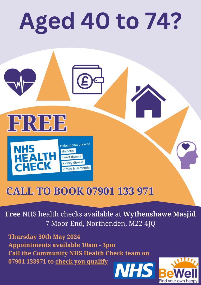 FREE NHS Health Check at Wythenshawe Masjid

🚻 For those aged 40-74

✨ Helping to prevent diabetes, heart disease, kidney disease, stroke &amp; dementia

📅 Thursday 30th May 

🕒 10am - 3pm

📞 To book an appointment please call 07901 133 971