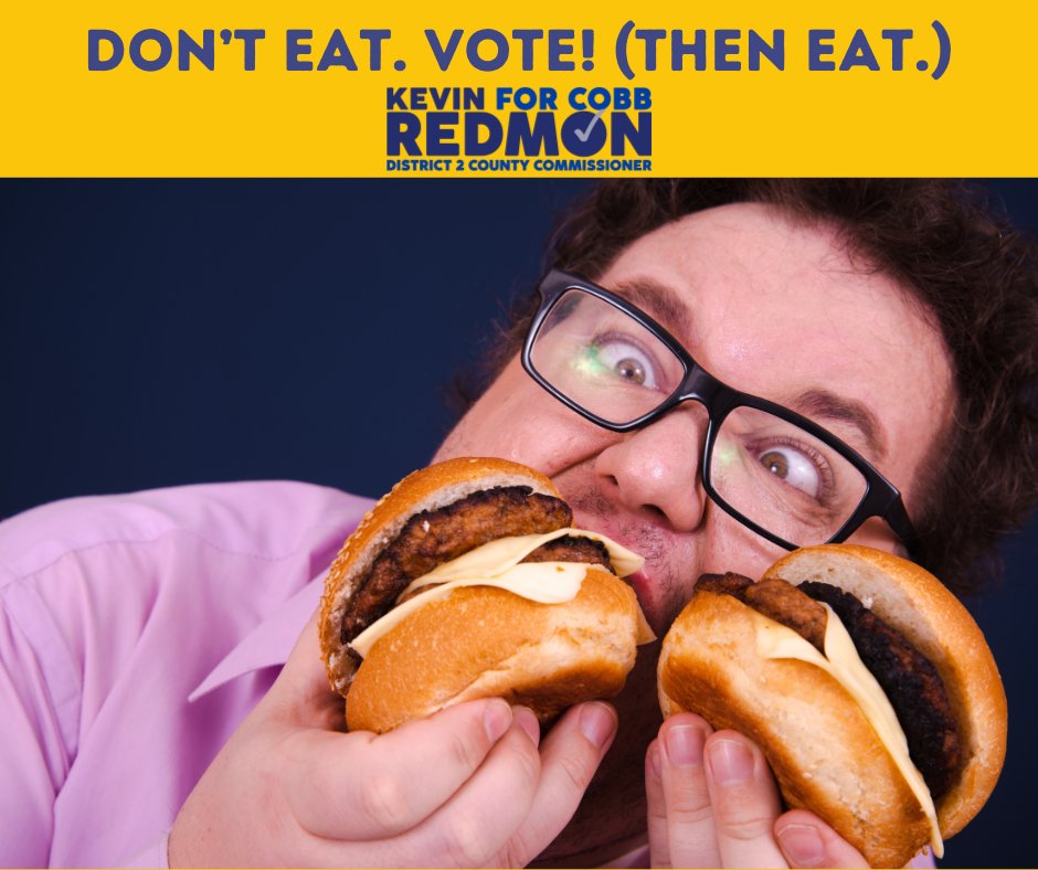 It's lunchtime! Have you voted? Beat the traffic and vote now! Then grab that sandwich, knowing you exercised your ultimate civic duty. Need to know where to vote?  Visit KevinForCobb.com/election for details. #KevinForCobb