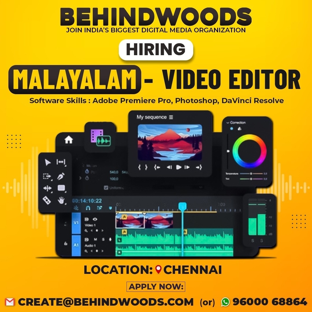 Join India's Biggest Digital Media Organization Hiring for MALAYALAM - VIDEO EDITOR Location : Chennai If interested, kindly E-mail your resume to create@behindwooods.com (or) WhatsApp your resume to 9600068864 #behindwoods #behindwoodsjobs