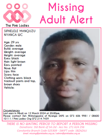 #MISSINGPinkLadies @ThePinkLadiesOr MISSING: Nyanga WC Siphelele Manquzu 29yrs 12 March 2024 NOTE: Admin will make any necessary announcements once confirmed by Saps and/or press releases. Pink Ladies Org #Missing