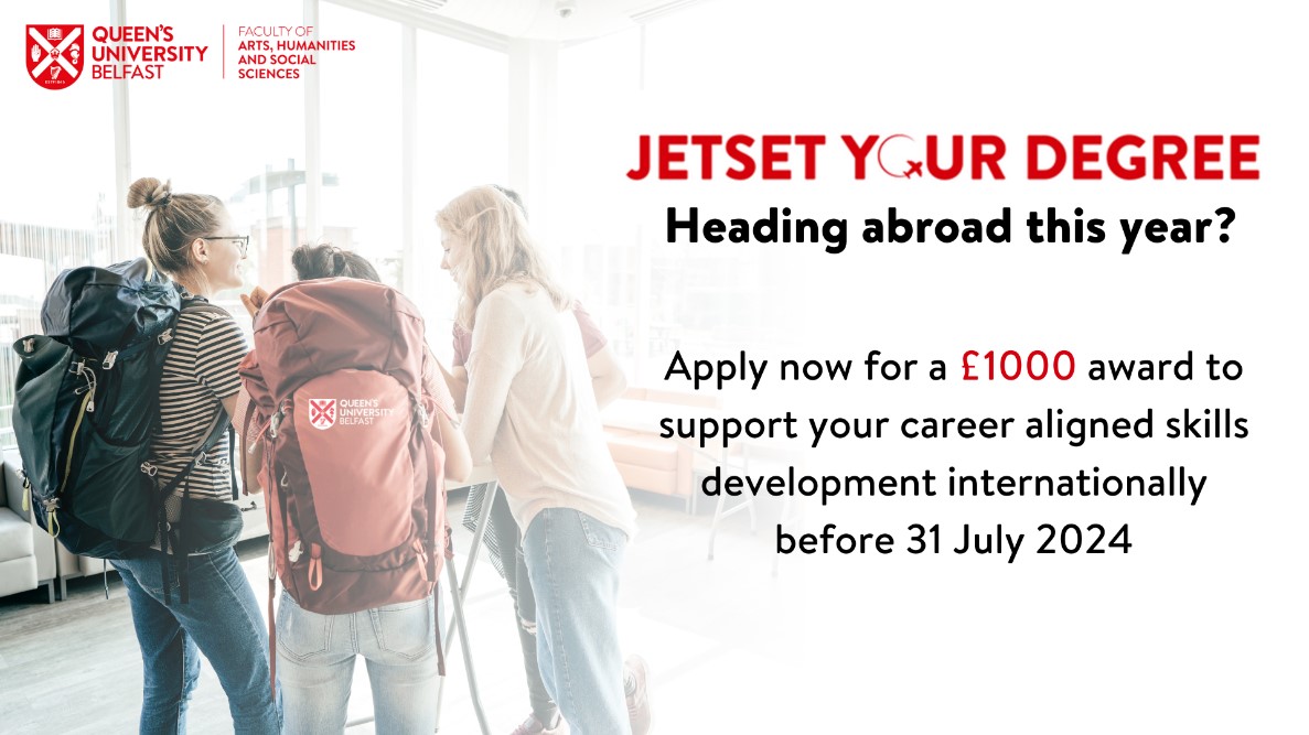 SSESW undergrads… JETSET Award is an incredible opportunity to engage in skill-building international activities. Study abroad, overseas summer internship, conference or workshop? This £1000 award supports your global mobility. Check your QUB emails for info & apply by 1 June.