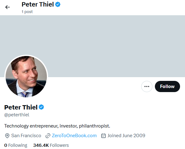 Peter Thiel has tweeted only once in his life and follows zero people. He's worth over $9 billion and used to be the boss of Elon Musk at PayPal. Go figure.