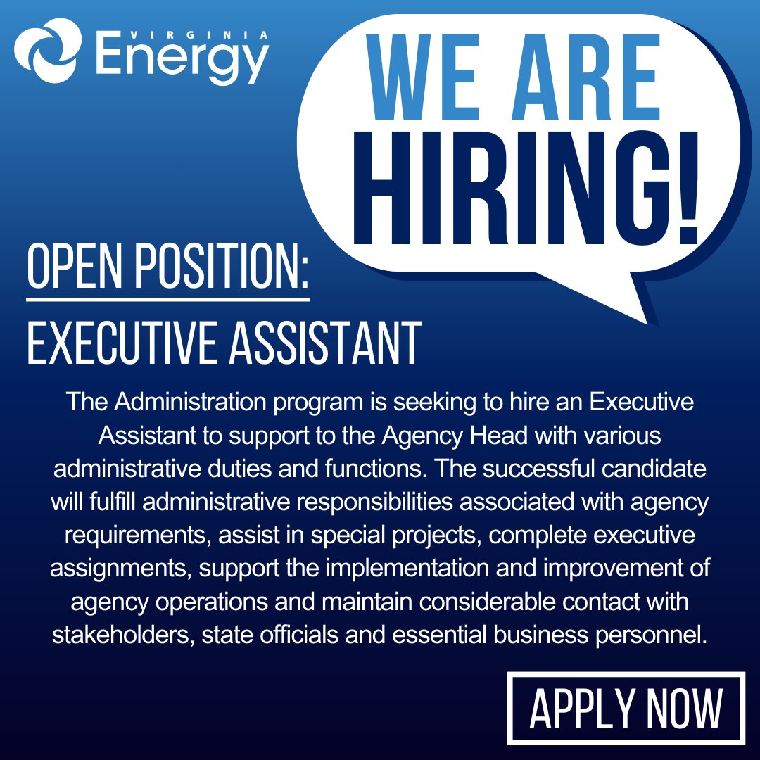 #VirginiaEnergy is #hiring an Executive Assistant! Be sure to apply by May 26th here: ow.ly/rQBo50RN76w