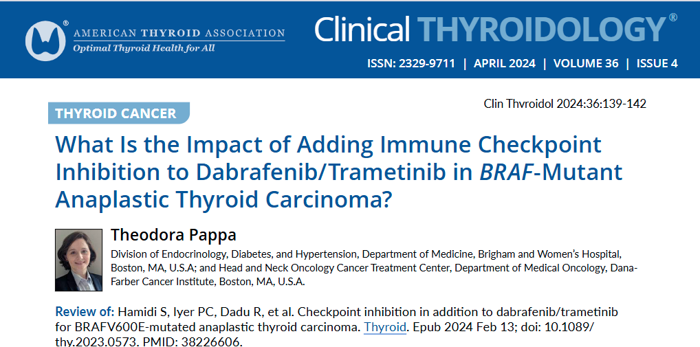 clinicalthyroid's tweet photo. Does adding #ImmuneCheckpointInhibitor improve #BRAF treatment #anaplastic #thyroidcancer? Dr. @trishacubb interprets new paper showing outcomes of #PD1 inhibitor added to #TKIr for #ATC

https://t.co/G2QBSBTp98

#endotwitter #medtwitter #thyroid @MDAndersonNews @thyroidjournal https://t.co/Ldq1ngtwbL