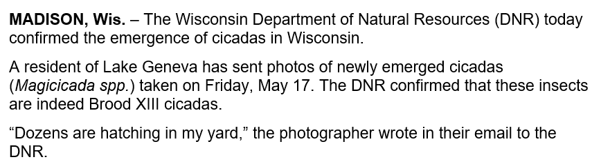 This just in: @WDNR says the cicadas are here.