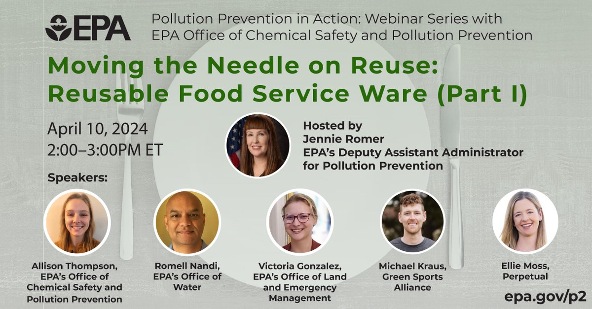 The webinar recording for the 'Moving the Needle on Reuse: Reusable Food Service Ware (Part I).' is now available on the @EPA website! 🍴🍃 Check out their past and future webinar series running through August 2024 here: epa.gov/p2/past-p2-web… #GreenSports #EPA #ClimateAction