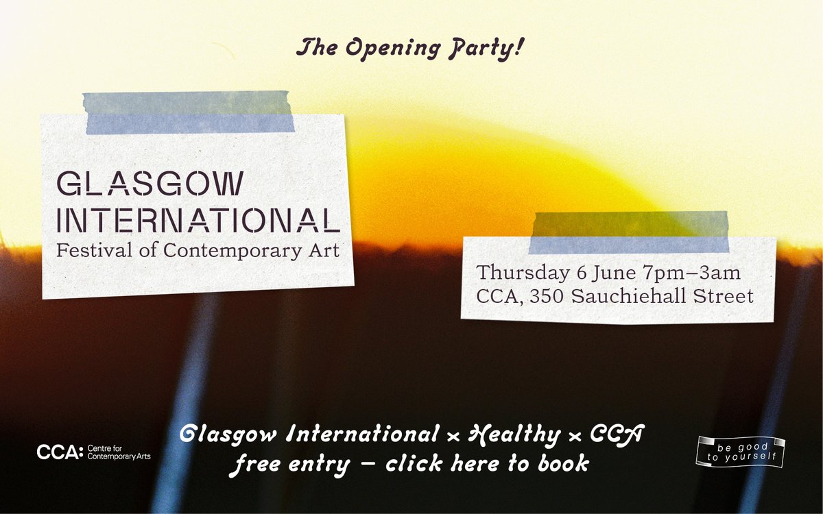 Glasgow International 2024 X @HEALTHY_M8 X @CCA_Glasgow THE OPENING PARTY! 🎉 Thursday 6 June, 7pm-3am Join the festival artists and organisers in celebrating the opening of Glasgow International 2024! Free tickets, book here🎟 cca-glasgow.com/programme/gi-t…