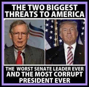 'Mitch the Bitch' McConnell is the principle enabler of the monster known as Donald Trump, without his help, Trump could've never have risen to the level of nearly toppling our government. 😠😡😠