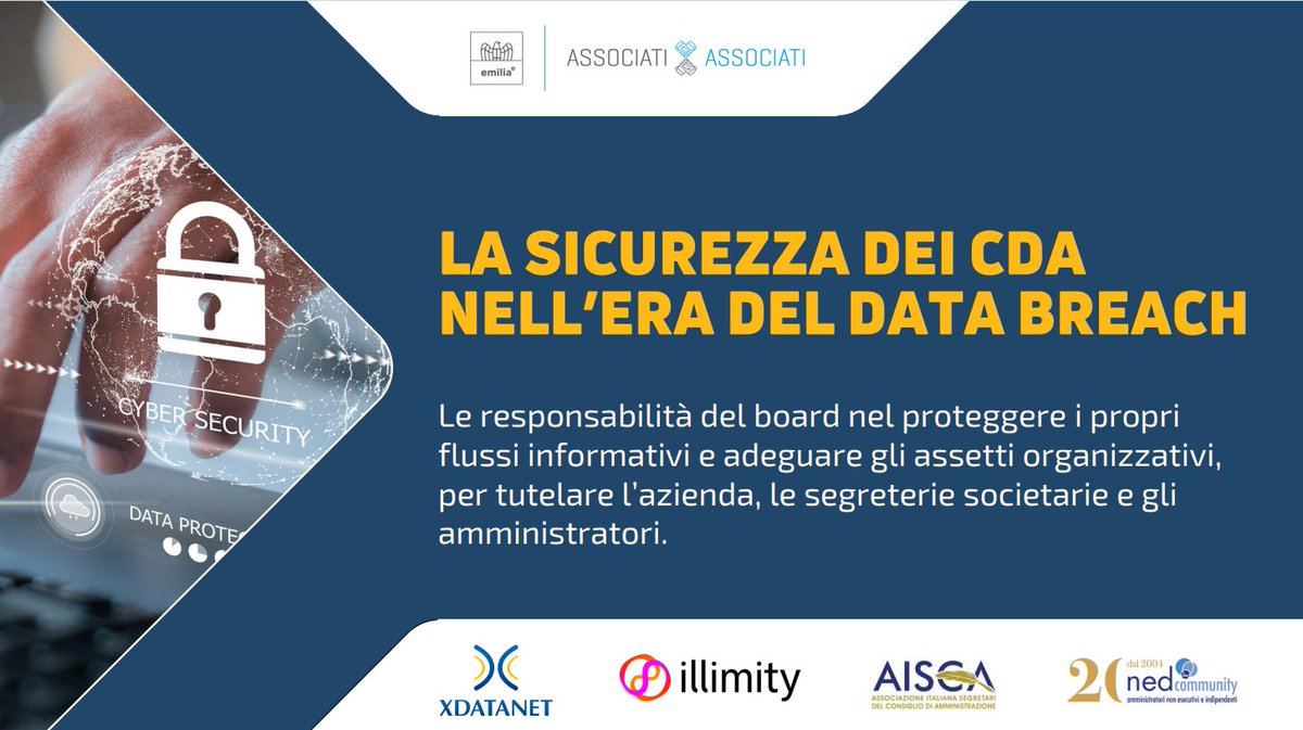 xdatanet's tweet image. Meno di due giorni all&apos;evento &quot;La sicurezza dei cda nell’era del data breach&quot; che facciamo a Bologna presso la sede di @ConfindustriaEM Potete avere più informazioni e iscrivervi qui: confindustriaemilia.it/flex/cm/pages/…