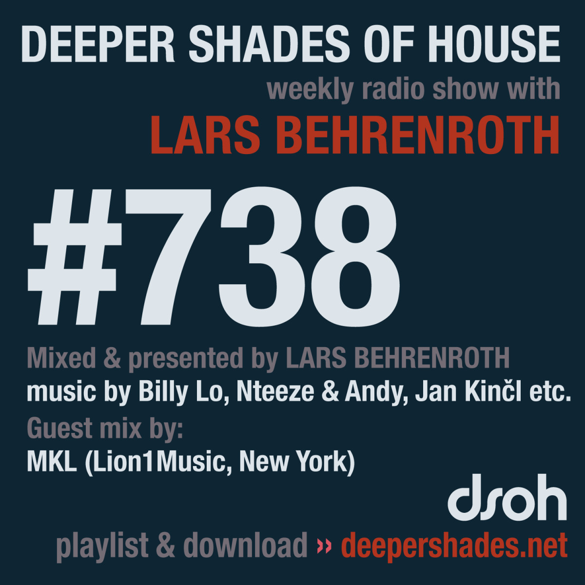 #nowplaying on radio.deepershades.net : Lars Behrenroth w/ exclusive guest mix by MKL (Lion1Music, New York) - DSOH #738 Deeper Shades Of House #deephouse #livestream #dsoh #housemusic