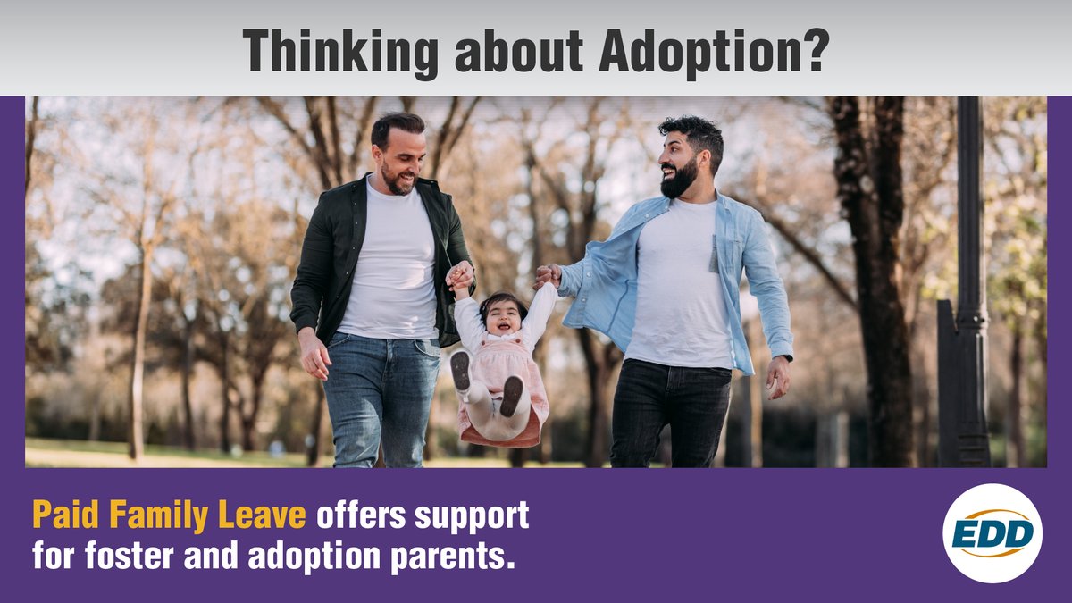 Did you know that California has one of the highest adoption rates in the US? Paid Family Leave offers help for new adoptive and foster parents! If you’ve adopted a child in the past 12 months, you may be eligible for benefits. Learn more at edd.ca.gov/PaidFamilyLeave. #Adoption