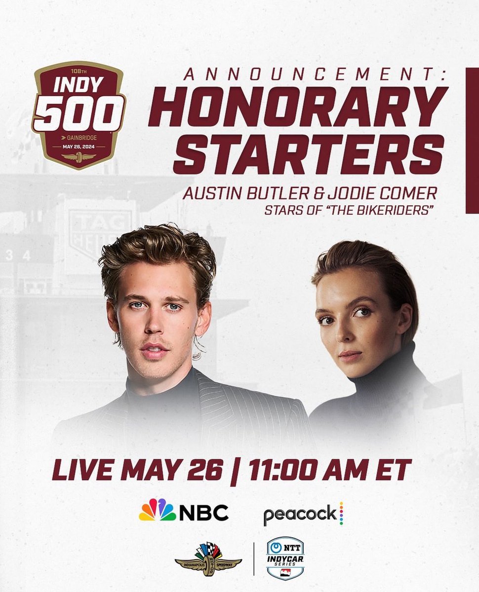 Austin Butler and Jodie Comer will wave the green flag for the 108th #Indy500! May 26th at 11 am (ET).