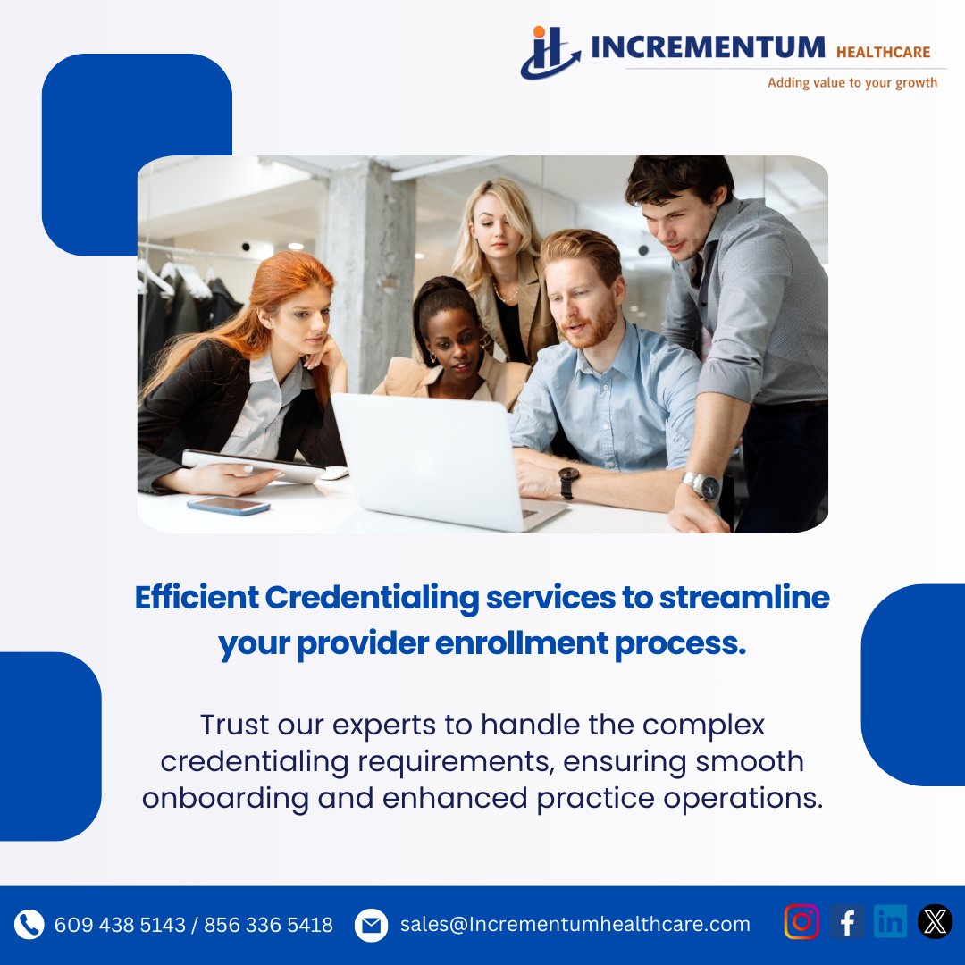 IncrementumHC's tweet image. Unlock streamlined provider enrollment with our efficient credentialing services.

Contact Us:
lnkd.in/gNQ6dk8U

#RevenueMaximization #appealsprocess #accountsreceivable #accountspayable #accounting #revenuecyclemanagement #medicalbilling #revenuecycle