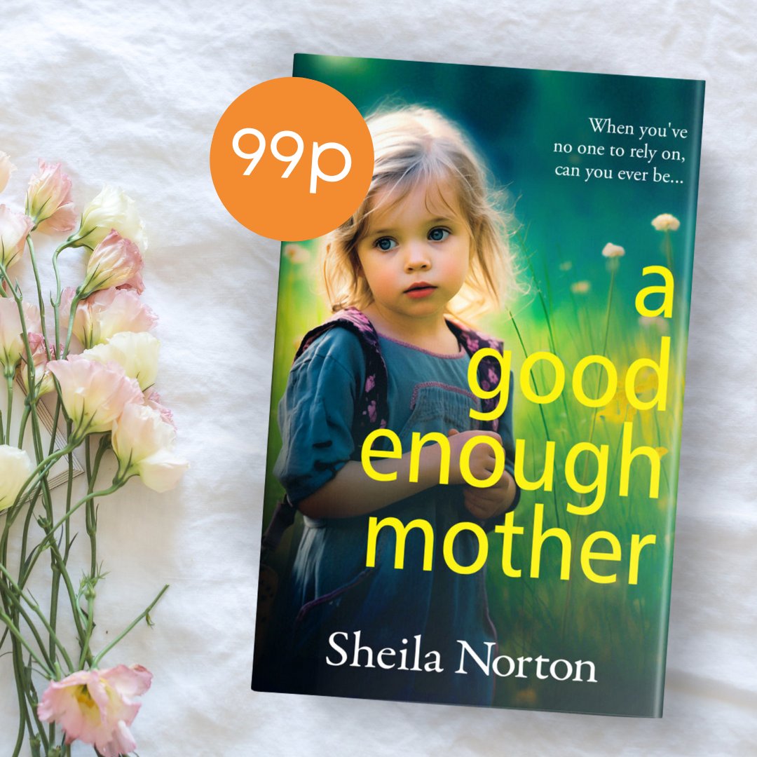 ⭐ 99p DEAL ⭐ 'A well-crafted and brilliantly suspenseful novel that kept me guessing until the end.' —Jo Bartlett @NortonSheilaann’s heart-wrenching read #AGoodEnoughMother is 99p today! ➡️ Get your copy here: mybook.to/goodenoughmoth…