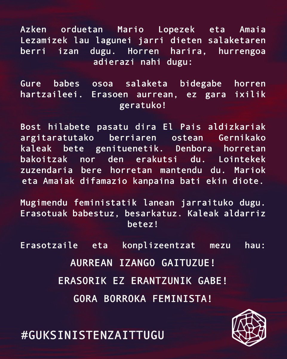 GernikaFeminist's tweet photo. Azken orduetan ezagutu dogun salaketaren harira hurrengoa adierazi nahi dogu👆

AURREAN IZANGO GAITUZUE! https://t.co/NZqFxpnOK3