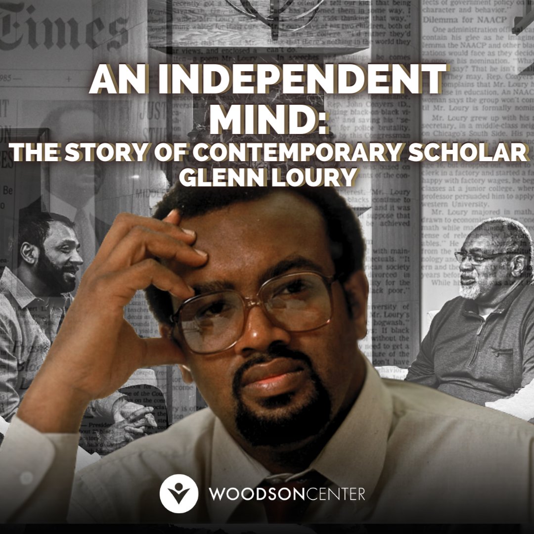 WoodsonCenter's tweet photo. An #Independent Mind 💭
Our #newlesson on the life of @GlennLoury &amp; his work introduces #students to one of #America's most formidable public intellectuals.!

As always, our K-12 lessons are #FREE: https://t.co/lynsbQ7hvE

#woodsoncenter #blackhistorycurriculum #glennloury https://t.co/FwE9YrLK5Z
