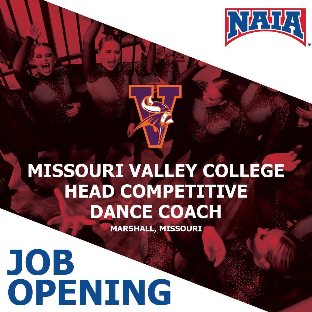 The Athletics Department at Missouri Valley College is hiring a full time Head Competitive Dance Coach. Learn more here: jobs.naia.org/job/head-compe… #ValleyWillRoll