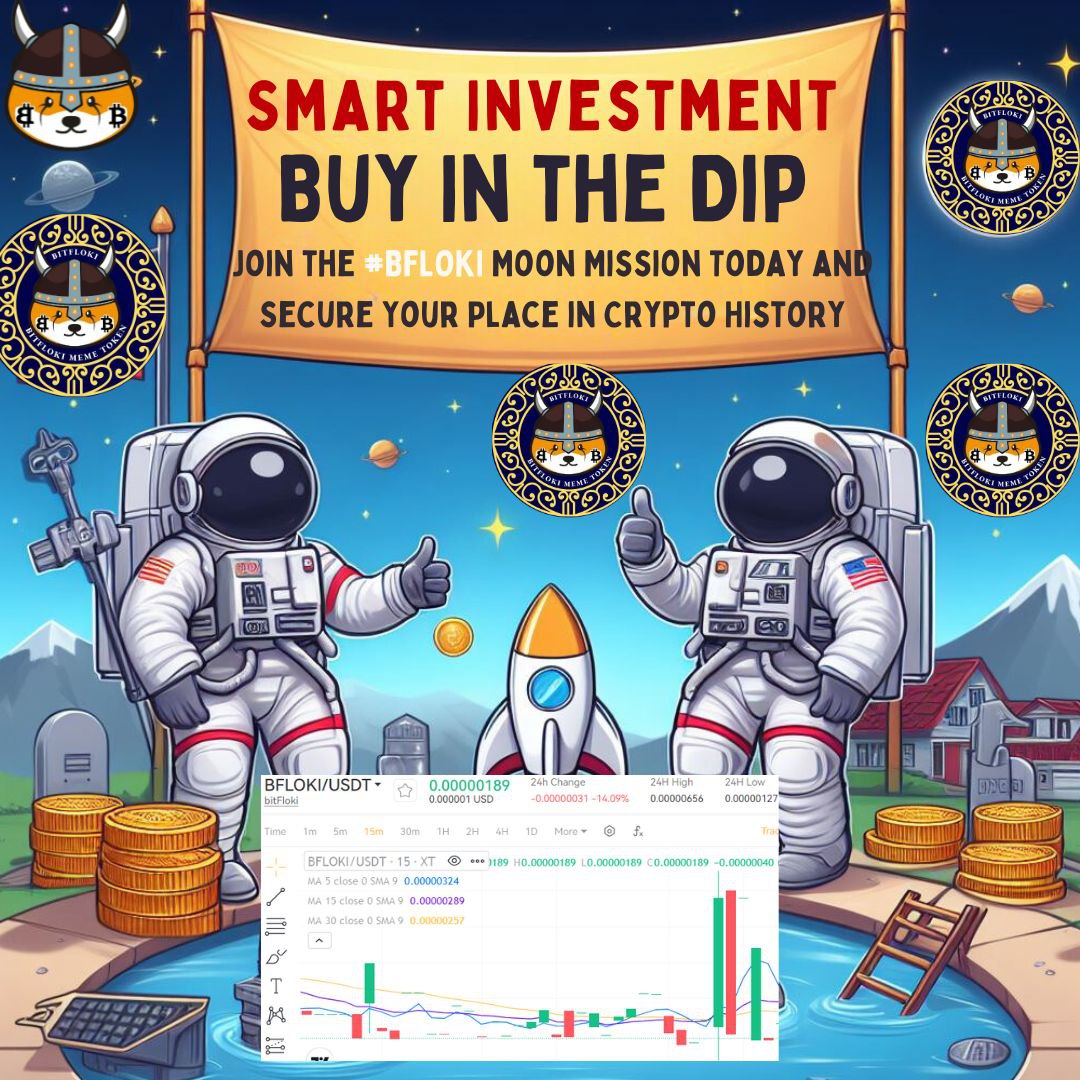 BitFloki_io's tweet photo. 💰 Buy the Dip, Ride the Rocket 🚀
💎 Don't Miss Out on This Golden Opportunity! Buy the Dip and Watch Your $BFLOKI Investment Soar! 🌕
🔥 BitFloki is on a Moon Mission! Grab Your Tokens Now and Be Part of the Memeverse Revolution! 💫
#Memeverse #InvestSmart #BFLOKI #MEMEToken https://t.co/GRLsZDtO7A