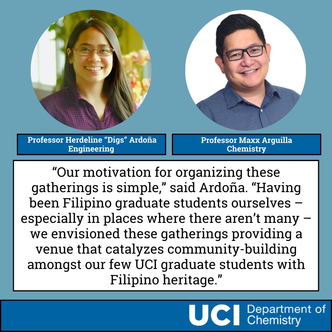 Professors @MaxxSolidChem and @herdelineardona are working to foster Filipino graduate student community at UCI. Read more here: ps.uci.edu/news/3103 #AAPIHeritageMonth