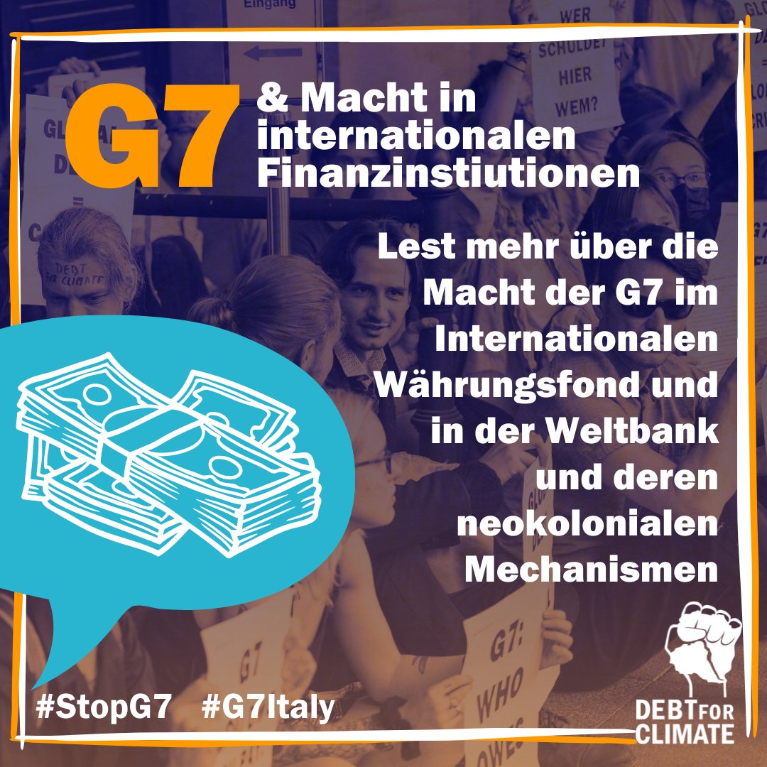 *english below* Beim Durchsetzen des neokolonialen Schuldensystems spielen die G7 eine wichtige Rolle, denn sie dominieren IWF & Weltbank mit ~40% der Stimmrechte Wir erwarten keine Gerechtigkeit von den G7, da sie von neokolonialer Ausbeutung profitieren #StopG7 #g7italy
