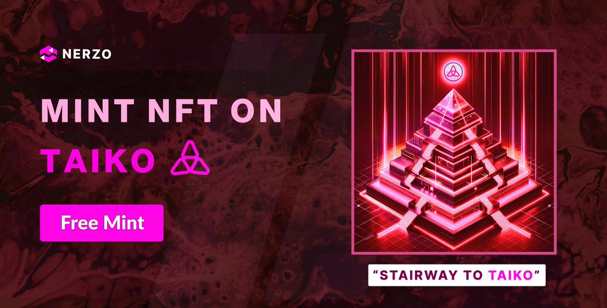 FREE MINT  "STAIRWAY TO TAIKO " 🌄🥁

 Last NFT with Taiko Hekla L2 Testnet🥁

       +Get Discord Role "Taiko Artisans"

🔗Mint Now:nerzo.xyz/taiko

#taiko  #nerzo #galxe