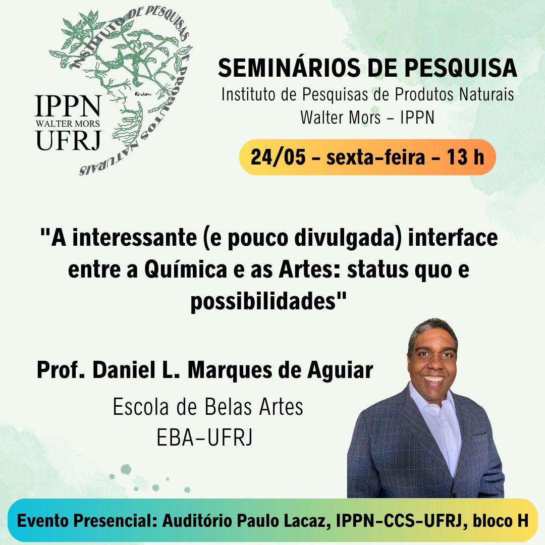 Seminários de Pesquisa: "A interessante (e pouco divulgada) interface entre a Química e as Artes: status quo e possibilidades" com o Prof. Daniel L. Marques de Aguiar (Escola de Belas Artes - UFRJ)

📅24/05/2024 (sexta-feira) às 13 h
📍Auditório Paulo Lacaz, bloco H do CCS