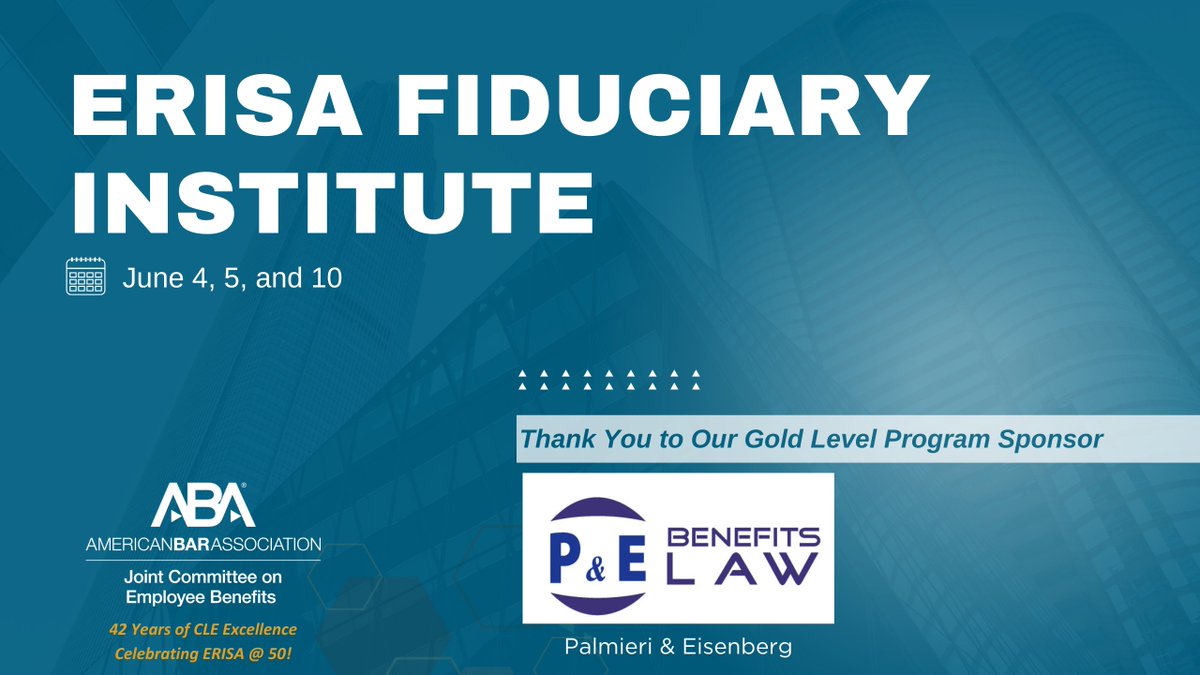 ABAJCEB's tweet image. Explore the latest developments in #ERISA #fiduciary prudence, including good governance and plan operational practices. 

Register Here: events.americanbar.org/DoKEBO #emploeebenefits 

@ABAJCEB thanks Palmieri &amp;amp; Eisenberg for their sponsorship at the Gold level.