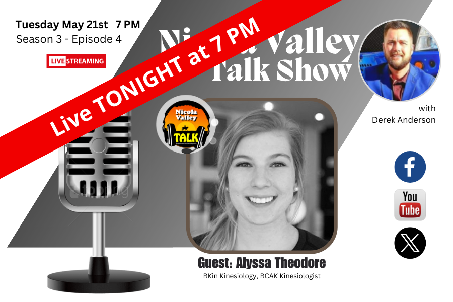 TONIGHT AT 7 PM Derek Anderson of the Nicola Valley Talk Show sits down with, BKin Kinesiology, BCAK Kinesiologist and business owner, Alyssa Theodore.
***
#nicolavalleytalk #experiencemerritt #merrittmatters #merrittbc #exploremerritt #talkshow