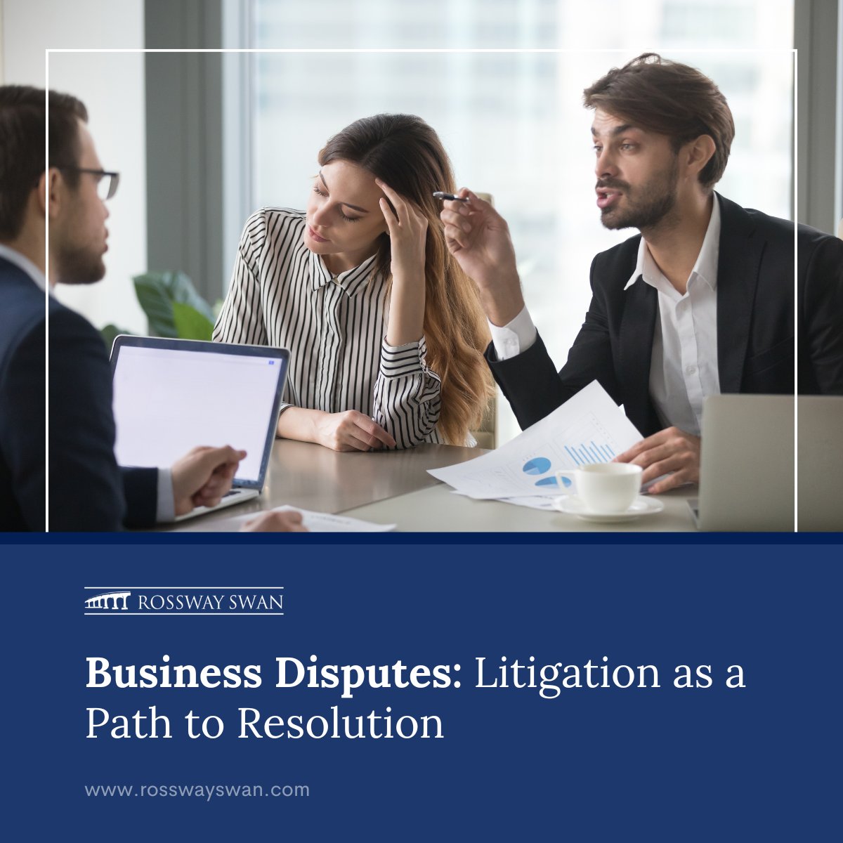 RosswaySwan's tweet photo. #BusinessDisputes are an inevitable part of running a company, but when conflicts escalate, litigation can serve as a decisive method to resolve disagreements &amp; protect your interests.  Whether a #contractdispute or #partnershipdisagreement, trust us to guide you. #BusinessLaw https://t.co/RMzTta2uJw