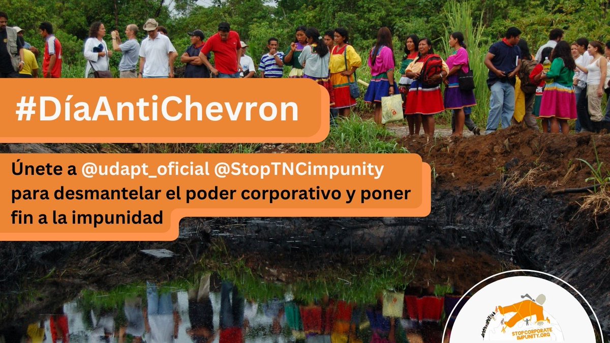 Hoy en el 10º #DíaAntiChevron anual seguimos exigiendo justicia para quienes están afectados por el asalto de @Chevron al medio ambiente y las violaciones de los #DDHH ✊