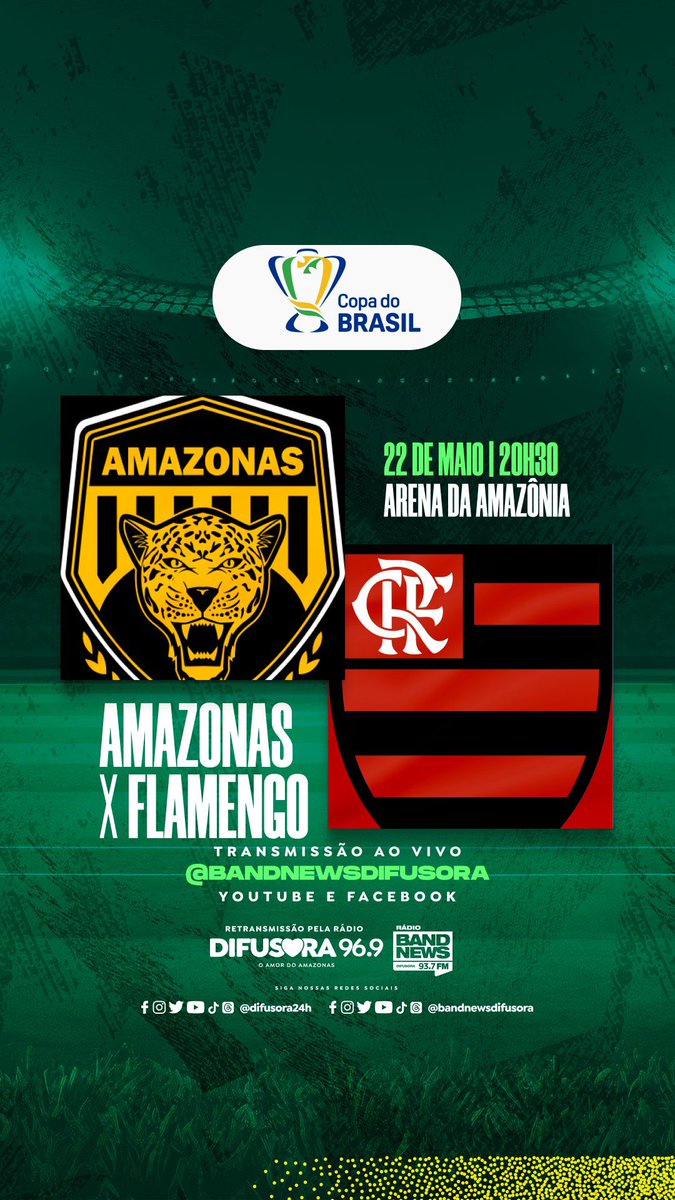 🐆 COPA DO BRASIL!

⚽ Nesta quarta-feira (22) tem futebol na Difusora e na BandNews Difusora!

🏟️ Flamengo e Amazonas FC pela Copa do Brasil, às 20h30, na Arena da Amazônia.

📻 Você acompanha as emoções com a equipe linha de frente do rádio amazonense a partir das 20h.