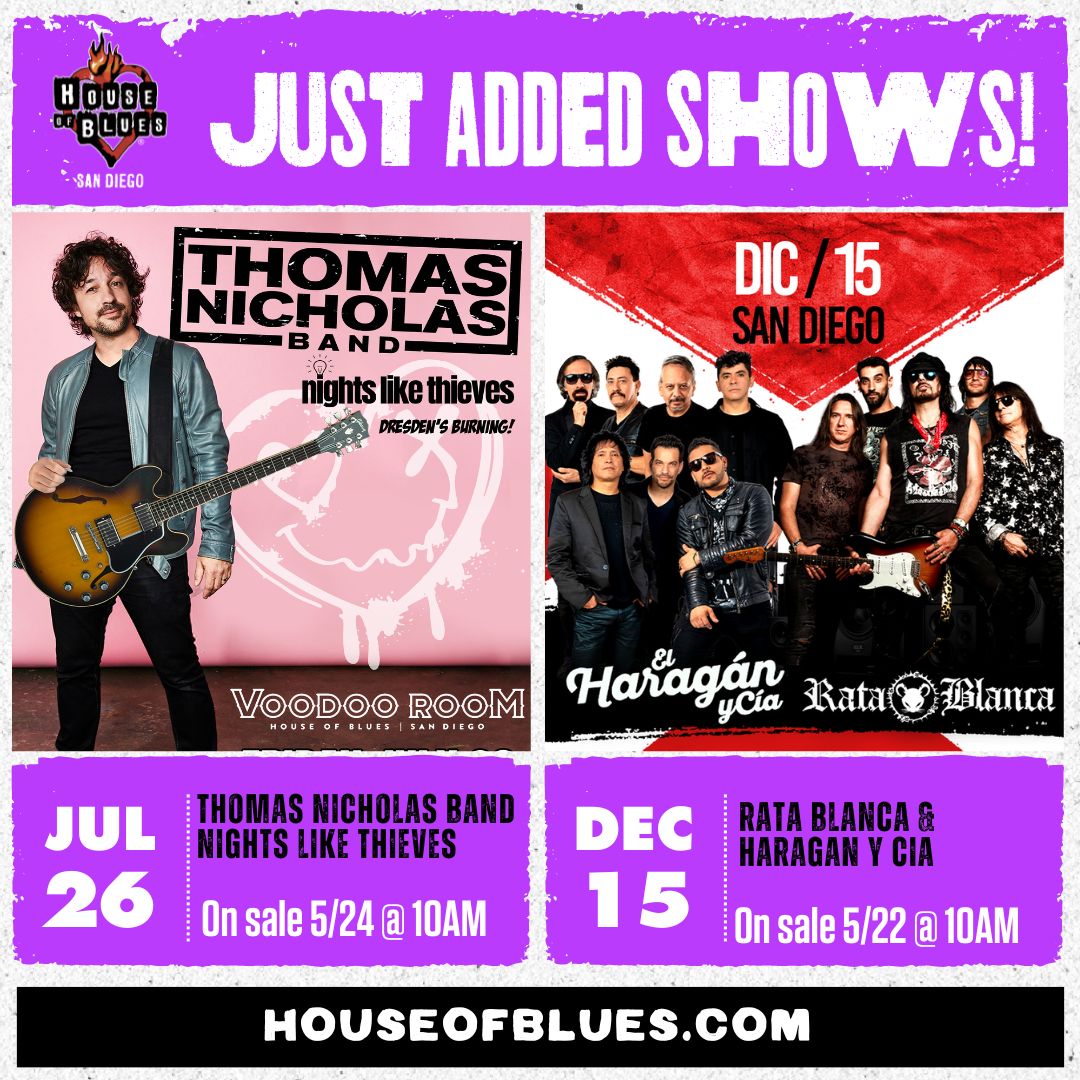 JUST ADDED! 🎟️: livemu.sc/3V5FMaO 7/26- @TINBand @NLTbandSD w/ Dresden's Burning! 12/15- @RATABLANCAOFFIC @ElHaraganyCia