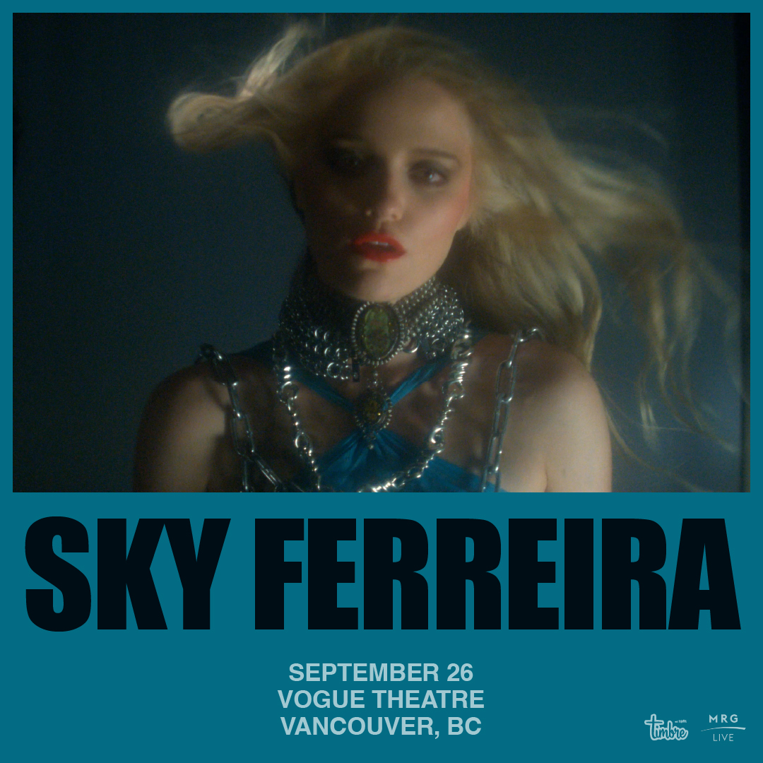 Catch multi-dimensional artist Sky Ferreira when she performs in Vancouver later this year! Get tickets early during our presale with the code SKY2024 ✨ 🔗: bit.ly/3QVv2t7 Presale | 5/23 at 10AM PT On Sale | 5/24 at 10AM PT