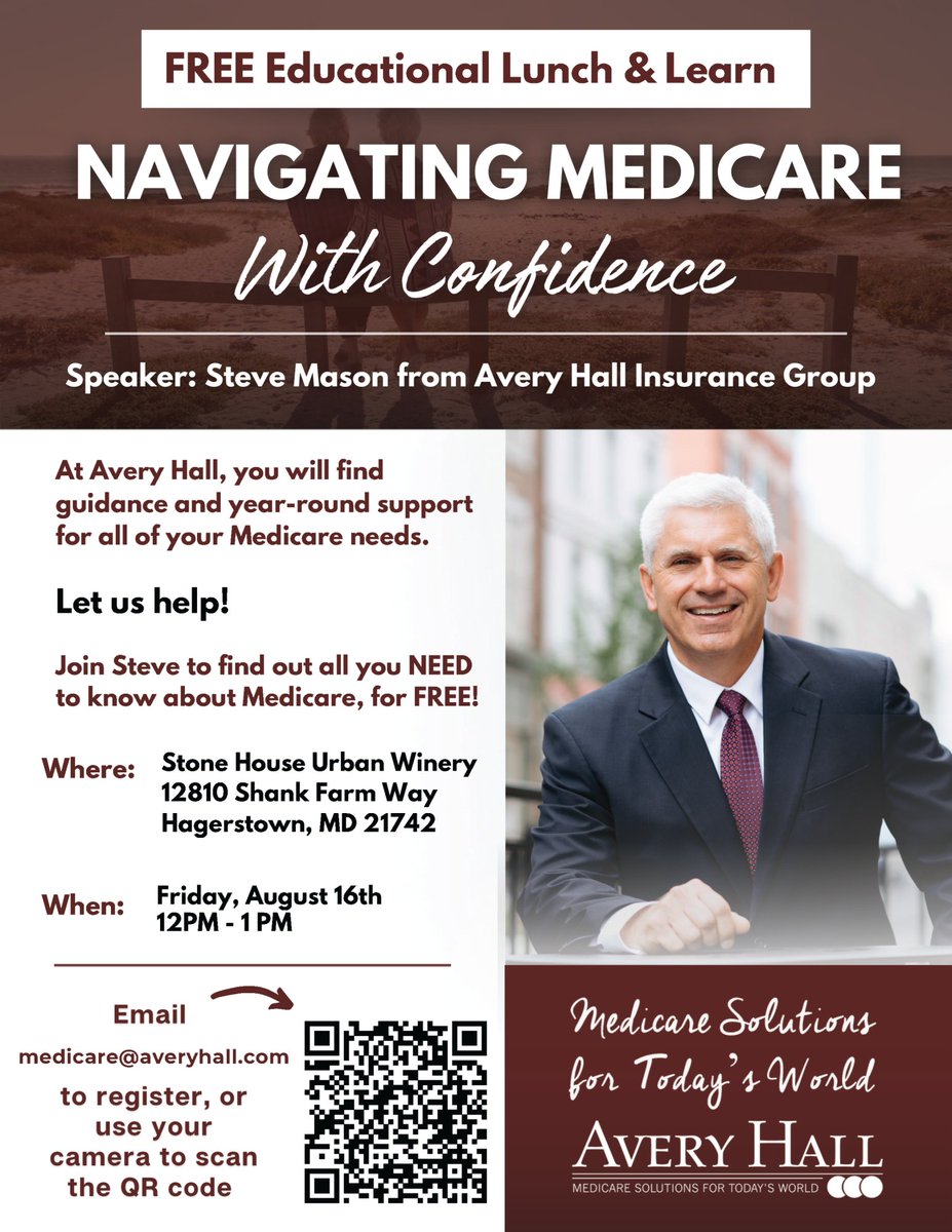 NAVIGATING MEDICARE WITH CONFIDENCE - FREE LUNCH & LEARN SEMINAR FRIDAY, AUGUST 16 (12 - 1 PM) At Stone House Urban Winery Learn the ins & outs of Medicare with featured speaker, Steve Mason from @AveryHallIns! REGISTER: eventbrite.com/cc/navigate-me…
