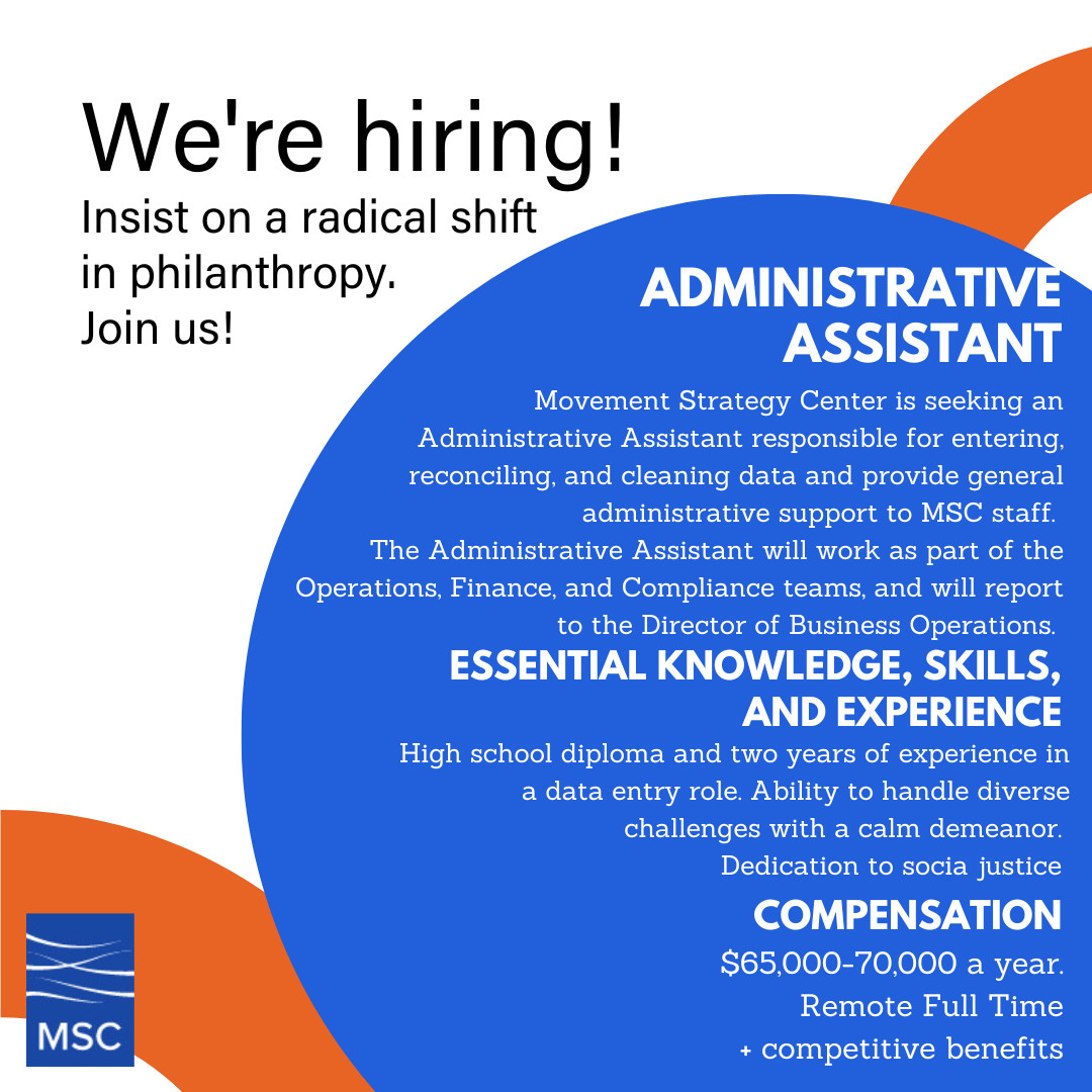 🌟 We're hiring! Movement Strategy Center is looking for an Administrative Assistant. Join us! More opportunities: movementstrategy.org/the-move-job-o…