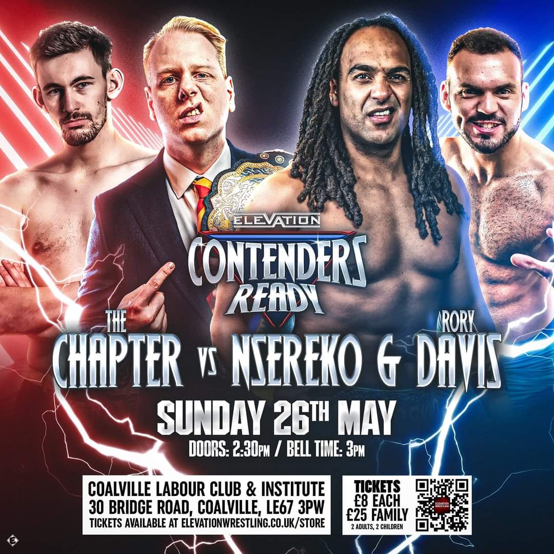 🟣THIS SUNDAY🟣 Elevation presents Contenders Ready Featuring Gladiators finalist Nsereko, Elevation Champion 'Textbook' Dave Breaks, Bred For Better, Lee Hunter, and so much more!! 🎟️Make sure you get your tickets NOW using the link below🎟️ elevationwrestling.co.uk/store?fbclid=I…