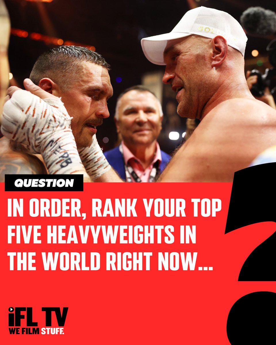 In order, rank your top five heavyweights in the world right now... #FuryUsyk | #BoxingFans | #Boxeo
