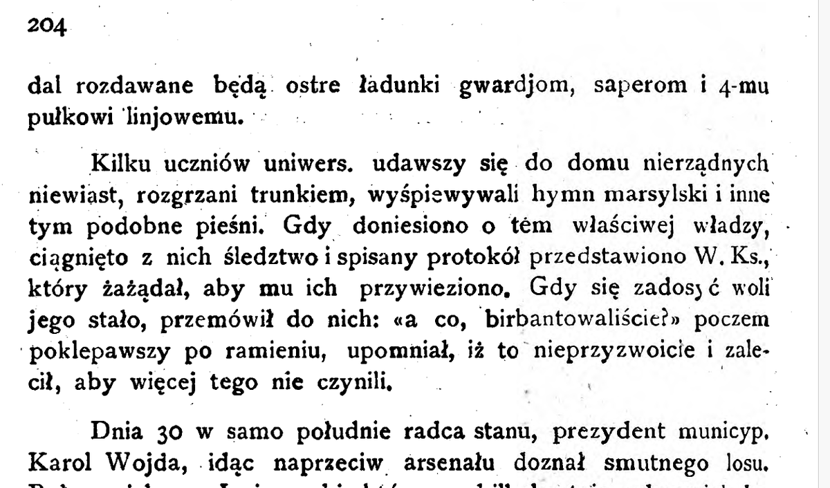 The rise of revolutionary sentiments through the eyes of a memoirist: In September 1830, a group of drunk Warsaw students began singing the 'Marseillaise' in a brothel. An investigation was conducted, and the culprits received a verbal reprimand from Grand Duke Constantine.