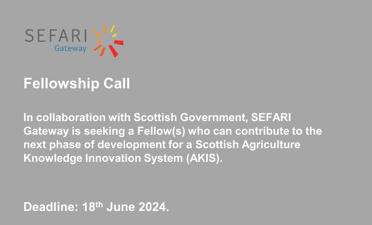 We're seeking applications for a new Fellowship opportunity, in collaboration with <a href="/SGRESAS/">RESAS</a>,  to identify policies and best practices, that should be considered in the development of a Scottish AKIS. 
Read the full call: sefari.scot/news/funding-c…